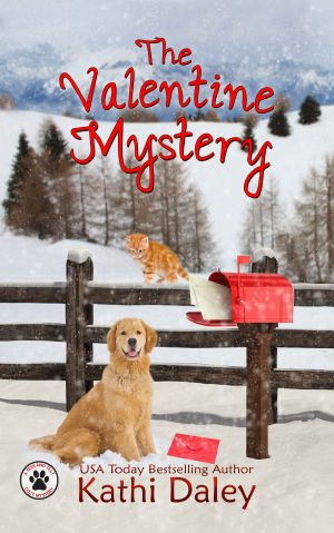 [Tess and Tilly 02] • The Valentine Mystery · A Cozy Mystery (A Tess and Tilly Cozy Mystery Book 2)